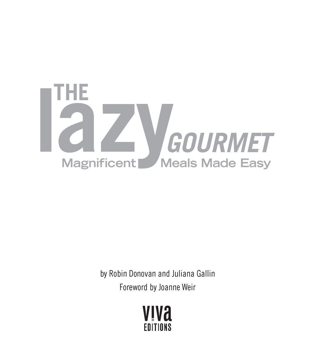 The Lazy Gourmet