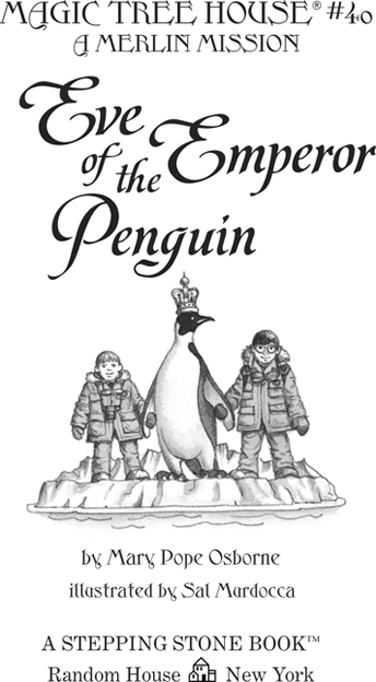 Eve of the Emperor Penguin: A Merlin Mission