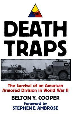 Смертельные ловушки. Выживание американской бронетанковой дивизии во Второй мировой войне