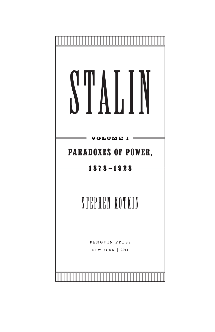 Stalin, Volume 1